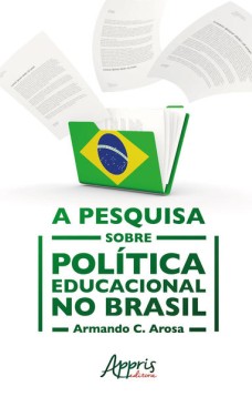 A pesquisa sobre política educacional no Brasil