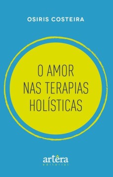 O amor nas terapias holísticas