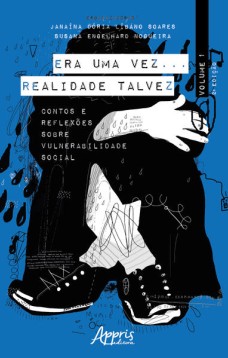 Era uma vez… realidade talvez