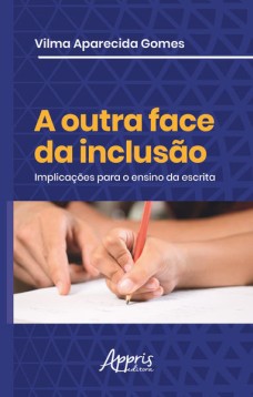 A outra face da inclusão