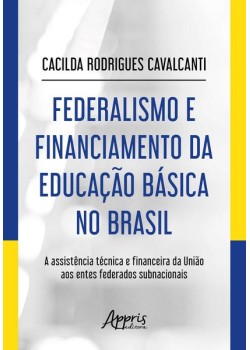 Federalismo e financiamento da educação básica no Brasil