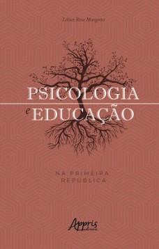 Psicologia e educação na primeira república