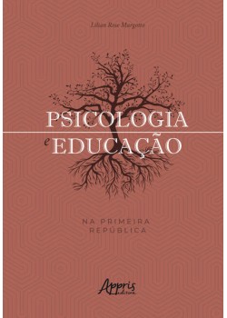 Psicologia e educação na primeira república