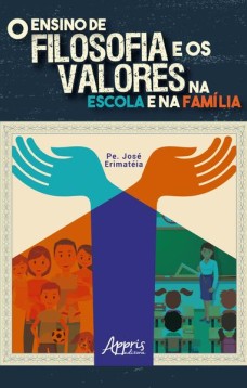 O ensino de filosofia e os valores na escola e na família