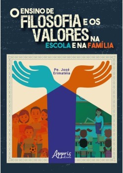 O ensino de filosofia e os valores na escola e na família