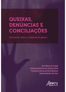 Queixas, denúncias e conciliações