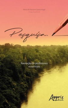 Pesquisa, formação de professores e currículo