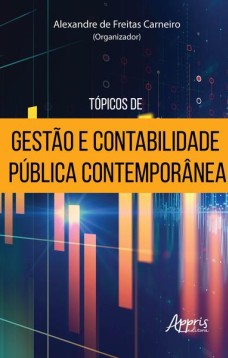 Tópicos de gestão e contabilidade pública contemporânea