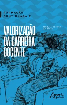 Formação continuada e valorização da carreira docente