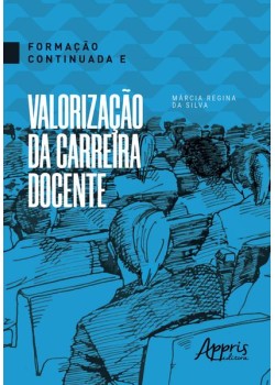 Formação continuada e valorização da carreira docente