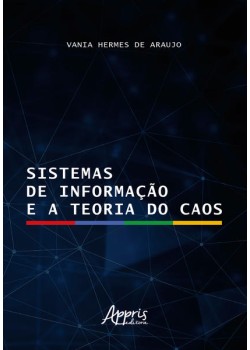 Sistemas de informação e a teoria do caos