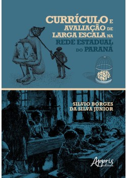 Currículo e avaliação de larga escala na rede estadual do paraná