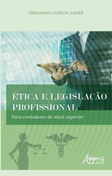 Ética e legislação profissional