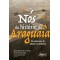 Nós da história do araguaia: no entremeio de saberes multiétnicos