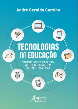 Tecnologias na educação: contribuições para uma aprendizagem significativa