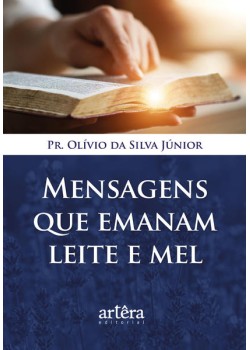 Mensagens que emanam leite e mel