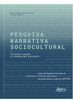 Pesquisa narrativa sociocultural: estudos sobre a formação docente