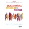 Educação física, diversidade e inclusão: debates e práticas possíveis na escola