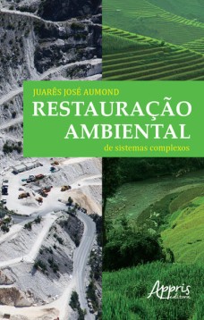 Restauração ambiental de sistemas complexos