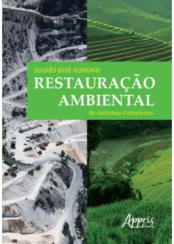 Restauração ambiental de sistemas complexos