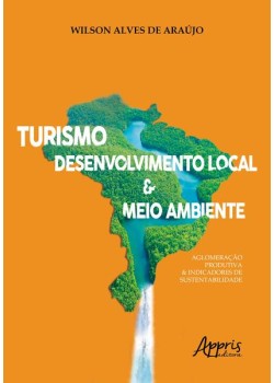 Turismo, desenvolvimento local e meio ambiente