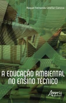 A educação ambiental no ensino técnico