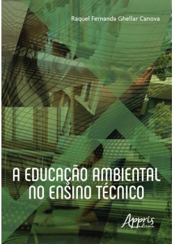 A educação ambiental no ensino técnico