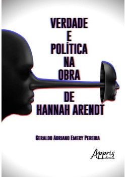 Verdade e política na obra de hannah arendt