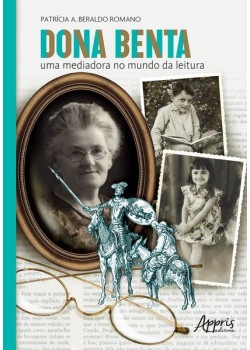 Dona benta: uma mediadora no mundo da leitura