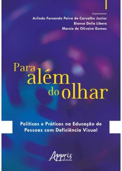 Para além do olhar