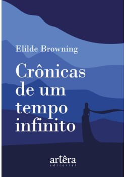 Crônicas de um tempo infinito