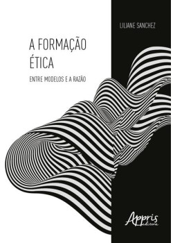 A formação ética: entre modelos e a razão