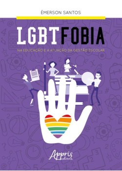 LGBTfobia na educação e a atuação da gestão escolar