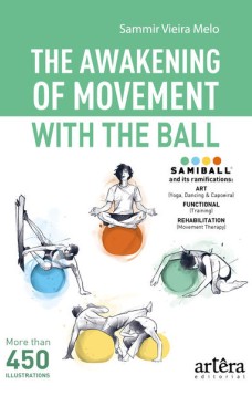 The awakening of movement with the ball