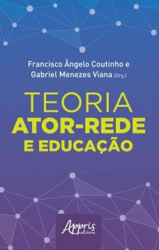 Teoria ator-rede e educação