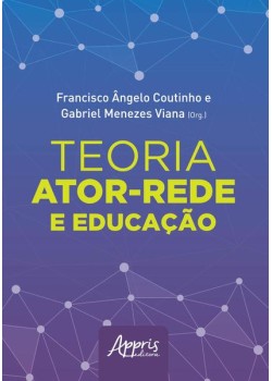 Teoria ator-rede e educação