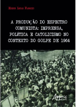 A produção do espectro comunista