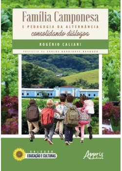 Família camponesa e pedagogia da alternância: consolidando diálogos