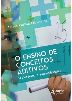 O ensino de conceitos aditivos: trajetórias e possibilidades