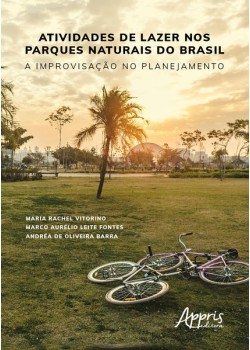 Atividades de lazer nos parques naturais do Brasil