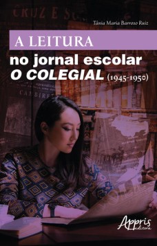 A leitura no jornal escolar: o colegial (1945-1950)