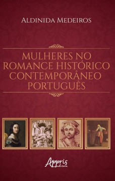 Mulheres no romance histórico contemporâneo português