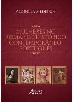 Mulheres no romance histórico contemporâneo português