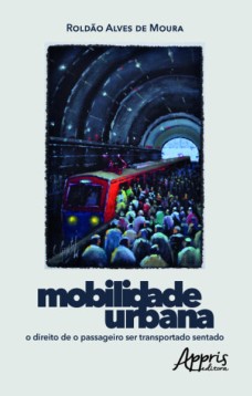 Mobilidade urbana: o direito de o passageiro ser transportado sentado