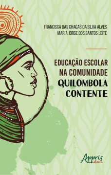 Educação escolar na comunidade quilombola contente