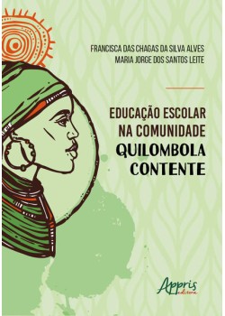 Educação escolar na comunidade quilombola contente