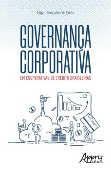 Governança corporativa em cooperativas de crédito brasileiras