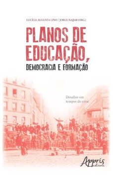 Planos de educação, democracia e formação: desafios em tempos de crise