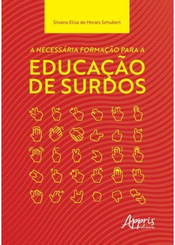 A necessária formação para a educação de surdos