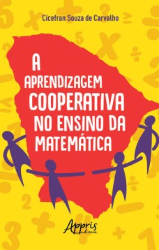 A aprendizagem cooperativa no ensino da matemática